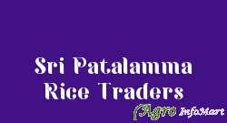 Sri Patalamma Rice Traders bangalore india