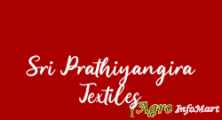 Sri Prathiyangira Textiles chennai india