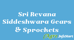 Sri Revana Siddeshwara Gears & Sprockets bangalore india