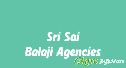 Sri Sai Balaji Agencies hyderabad india