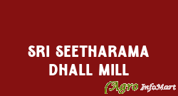 Sri Seetharama Dhall Mill