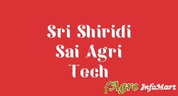 Sri Shiridi Sai Agri Tech anantapur india