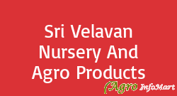 Sri Velavan Nursery And Agro Products erode india