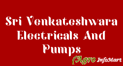 Sri Venkateshwara Electricals And Pumps