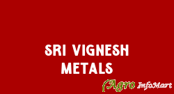 Sri Vignesh Metals