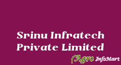 Srinu Infratech Private Limited