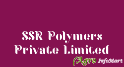 SSR Polymers Private Limited