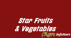 Star Fruits & Vegetables