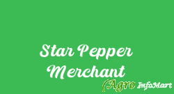 Star Pepper Merchant chennai india