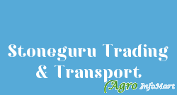 Stoneguru Trading & Transport vadodara india