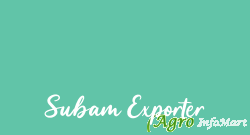 Subam Exporter chennai india