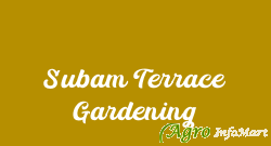 Subam Terrace Gardening coimbatore india