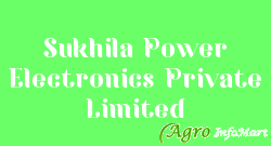 Sukhila Power Electronics Private Limited