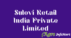Sulovi Retail India Private Limited