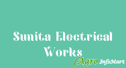 Sunita Electrical Works