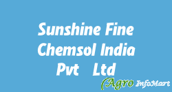 Sunshine Fine Chemsol India Pvt. Ltd.