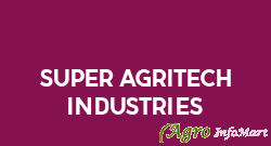 Super Agritech Industries