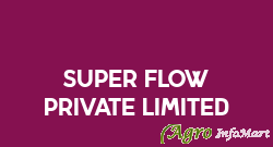 Super Flow Private Limited hyderabad india