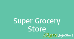 Super Grocery Store