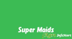 Super Maids