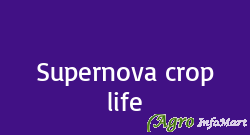 Supernova crop life