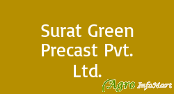 Surat Green Precast Pvt. Ltd.