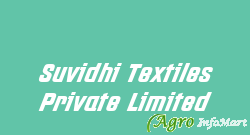 Suvidhi Textiles Private Limited mumbai india