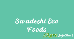 Swadeshi Eco Foods