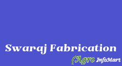 Swaraj Fabrication