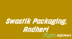 Swastik Packaging, Andheri mumbai india
