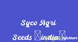 Syco Agri Seeds (india) gandhinagar india