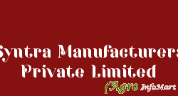 Syntra Manufacturers Private Limited