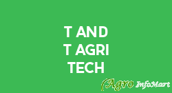T And T Agri Tech