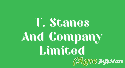 T. Stanes And Company Limited coimbatore india