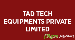 Tad Tech Equipments Private Limited delhi india