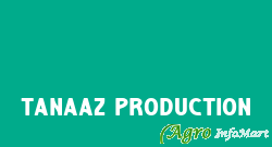 Tanaaz Production mumbai india
