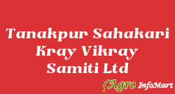 Tanakpur Sahakari Kray Vikray Samiti Ltd