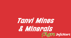 Tanvi Mines & Minerals