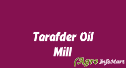 Tarafder Oil Mill