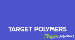 Target Polymers ahmedabad india