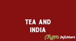Tea And India