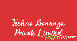 Techno Bonanza Private Limited
