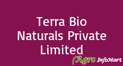 Terra Bio Naturals Private Limited