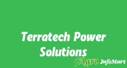 Terratech Power Solutions delhi india