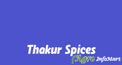Thakur Spices kolkata india