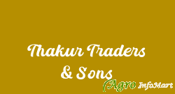 Thakur Traders & Sons