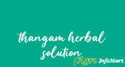 thangam herbal solution