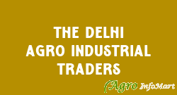 The Delhi Agro Industrial Traders delhi india