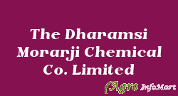 The Dharamsi Morarji Chemical Co. Limited mumbai india