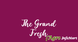 The Grand Fresh